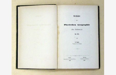 Geschichte der physischen Geographie der Schweiz bis 1815.