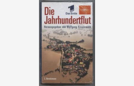 Die Jahrhundertflut. Das offizielle ARD-Buch zur Flutkatastrophe.