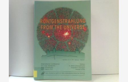 Röntgenstrahlung from the universe: International Confrence on X-ray Astronomy and Astrophysics, Würzburg 1995  - MPE Report 263, Conference Proceedings