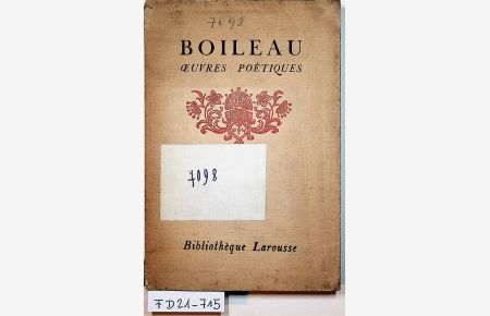 Oeuvres poétiques de Boileau. Notices et annotations par Louis Coquelin. Neuf gravures dont sept hors texte.