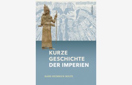 Kurze Geschichte der Imperien.