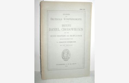 Briefe Daniel Chodowieckis an die Gräfin Christiane von Solms-Laubach