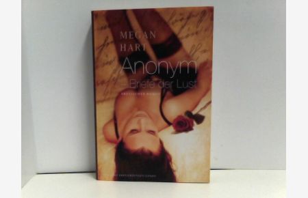 Anonym - Briefe der Lust (MIRA Erotik)