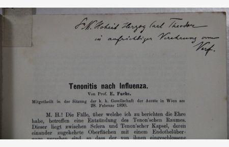 Tenonitis nach Influenza. Mit handschriftlicher Widmung des Verfassers. Separat-Abdruck aus der Wiener klin. Wochenschrift.