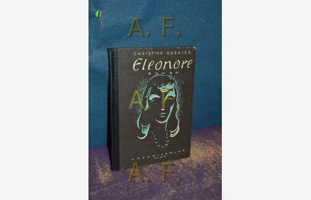 Eleonore : Roman.   - Autor. [Übers. aus d. Franz. von Peter Mistral]
