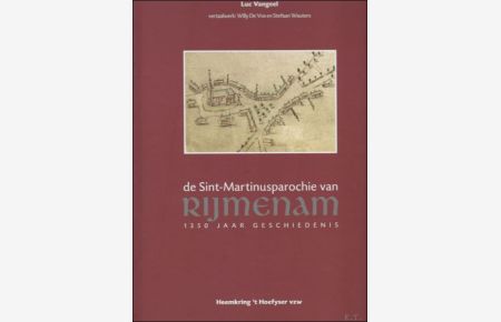 Sint-Martinusparochie van Rijmenam : 1350 jaar geschiedenis.