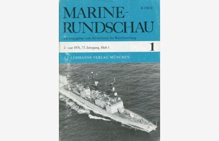 Marine-Rundschau - 73. Jahrgang 1976 kompl. - 12 Hefte - Zeitschrift für Seewesen.   - Hefte 1 bis 12.