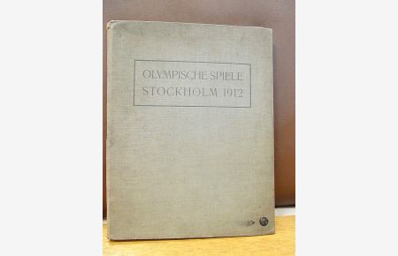 Olympische Spiele Stockholm 1912. 29. Juni bis 22. Juli veranstaltet vom Schwedischen Olympischen Organisations-Komitee.
