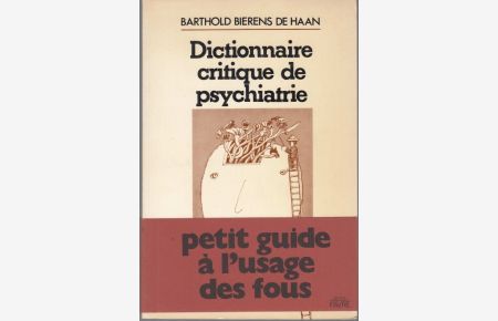 Dictionnaire critique de Psychiatrie