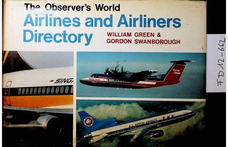 World Aritlines and Airliners Directory. Arline Directory by M. J. Hardy.
