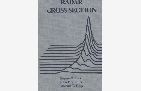 Radar Cross Section: Its Prediction, Measurement and Reduction (Artech House Radar Library)