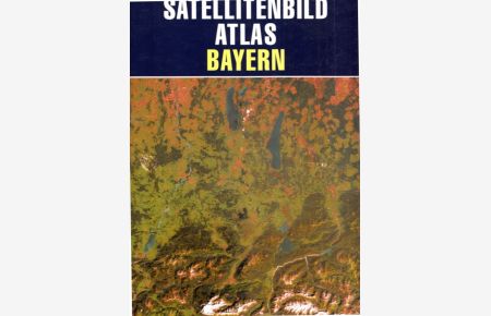 Satellitenbild Atlas Bayern