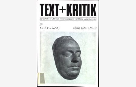 Kurt Tucholsky  - Text + Kritik ; 29