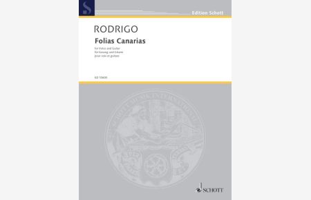Folias Canarias  - auf einen volkstümlichen Text, (Reihe: Edition Schott)