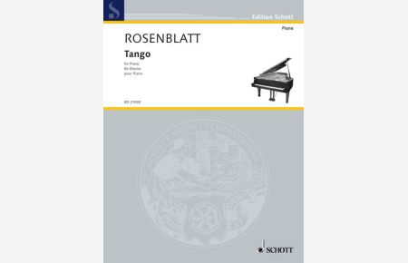 Tango  - (Reihe: Edition Schott)
