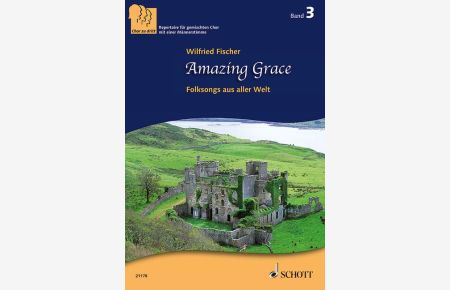 Amazing Grace Band 3  - Folksongs aus aller Welt, (Reihe: Chor zu dritt)