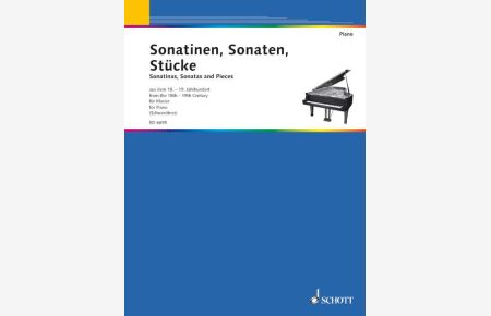 Sonatinen, Sonaten, Stücke  - aus dem 18.-19. Jahrhundert