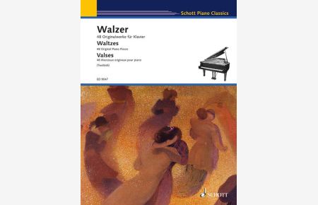 Walzer  - 48 Originalwerke für Klavier, (Reihe: Schott Piano Classics)