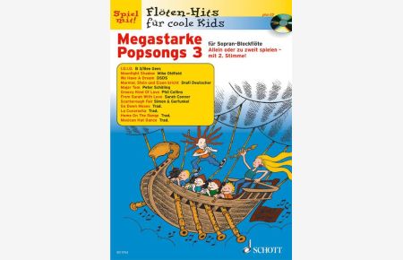 Megastarke Popsongs Band 3  - (Reihe: Flöten-Hits für coole Kids)
