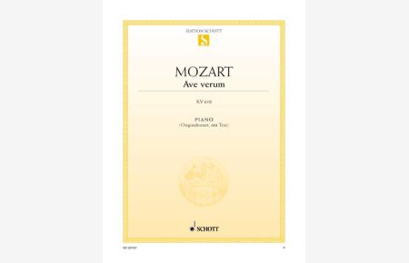 Ave verum KV 618  - Motette, (Serie: Edition Schott Einzelausgabe)