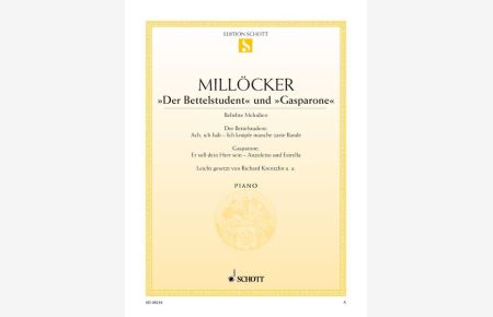 Beliebte Melodien  - aus Millöckers Operetten, (Serie: Edition Schott Einzelausgabe)
