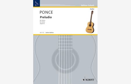 Preludio  - (Serie: Gitarren-Archiv), (Reihe: Edition Schott)