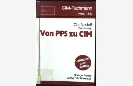 Von PPS zu CIM  - CIM-Fachmann