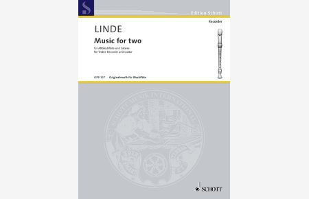 Music for two  - Fingersatzbezeichnung der Gitarrenstimme von Konrad Ragossnig, (Serie: Originalmusik für Blockflöte), (Reihe: Edition Schott)