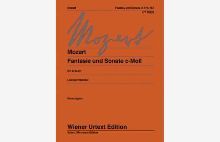 Fantasie und Sonate c-Moll KV 475/457  - mit den früheren Fassungen des Adagio nach dem Autograf. Nach Autograph, Originalausgabe und weiteren frühen Quellen, (Serie: Wiener Urtext Edition)