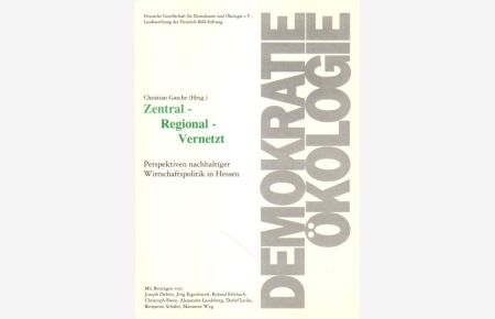 Zentral - Regional - Vernetzt.