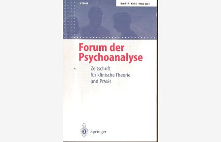 Forum der Psychoanalyse. Band 18. Heft 1-4, 2002.
