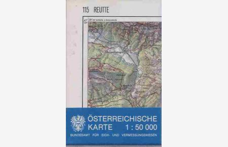 Österreichische Karte - Blatt 115 Reutte.   - Maßstab 1. 50.000 - Mit Wegmarkierungen
