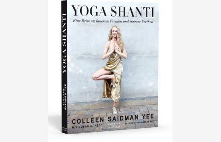 Yoga Shanti  - Eine Reise zu innerem Frieden und innerer Freiheit