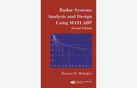 Radar Systems Analysis and Design Using MATLAB Second Edition