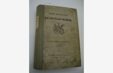 Königlich Württembergisches Hof- und Staatshandbuch. 1862. Hrsg. von dem Kgl. stat. -topogr. Bureau.