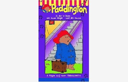 Paddington in der U-Bahn / als Sumo-Ringer / und die Sauna [VHS] WIE NEU OVP  - Freigegeben ohne Altersbeschränkung