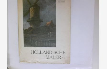 Holländische Malerei : XVII. Jahrhundert