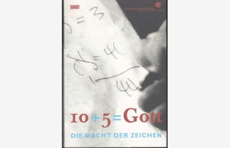 10 + 5 = Gott. Die Macht der Zeichnen. Herausgegeben im Auftrag des Jüdischen Museums Berlin
