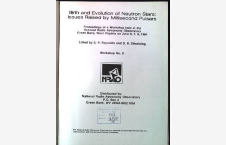Birth and Evolution of Neutron Stars: Issues Raised by Millisecond Pulsare, Workshop No. 8