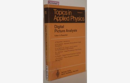 Digital Picture Analysis. (=Topics in Applied Physics Volume 11).