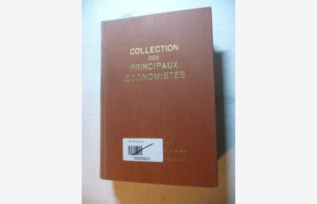 Collection des Principaux Economistes - Tome 13 Oeuvres completes de David Ricardo - Réimpression de l'èdition 1847
