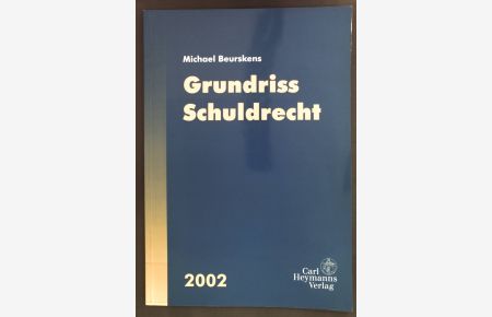 Grundriss Schuldrecht 2002.