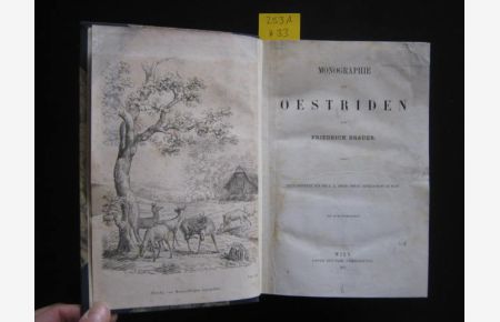 Monographie der Oestriden. Herausgegeben von der K. K. Zoolog. -Botan. Gesellschaft in Wien.