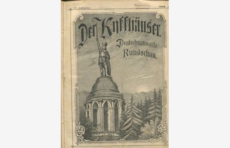 Der Kyffhäuser - Deutschnationale Rundschau - VII. Jahrgang - Jänner bis Dezember.   - Der Kyffhäuser war eine österreichische Wochenzeitung, die von 1887 bis 1894 in München und Salzburg erschien.