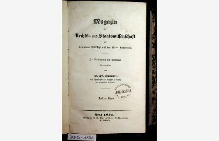 Magazin für Rechts- und Staats-Wissenschaft mit besonderer Rücksicht auf das Österreichische Kaiserreich 3. Band und 4. Band in 1 Band