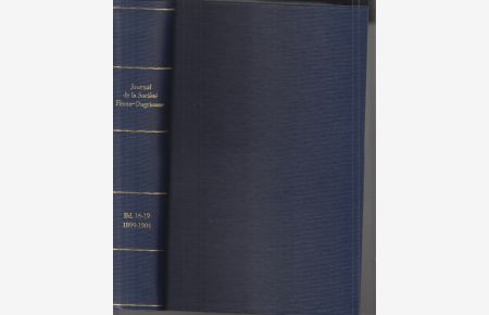 Aikakauskirja Journal de la Societe Finno-Ougrienne - 5 Bände zus. ( Finnland ).   - Völkerkunde ( Bd. XVI - XIX ) + Zusatz