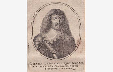 Iohann Langrave zu Hessen - Johann landgraf zu Hessen-Braubach (1609-1651) Ziegenhain Nidda Portrait