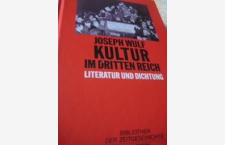 Band 2 Literatur und Dichtung im Dritten Reich  - Eine Dokumentation