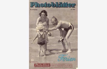 Photoblätter 16. Jahrgang Juli 1939 (Sonderheft Ferien)