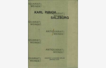 Karl Pirich. Salzburg. (In nachfolgenden Abbildungen werden einzelne Arbeiten des Architekten Karl Pirich, Salzburg, über Bauten, Projekte und Inneneinrichtungen, gezeigt).